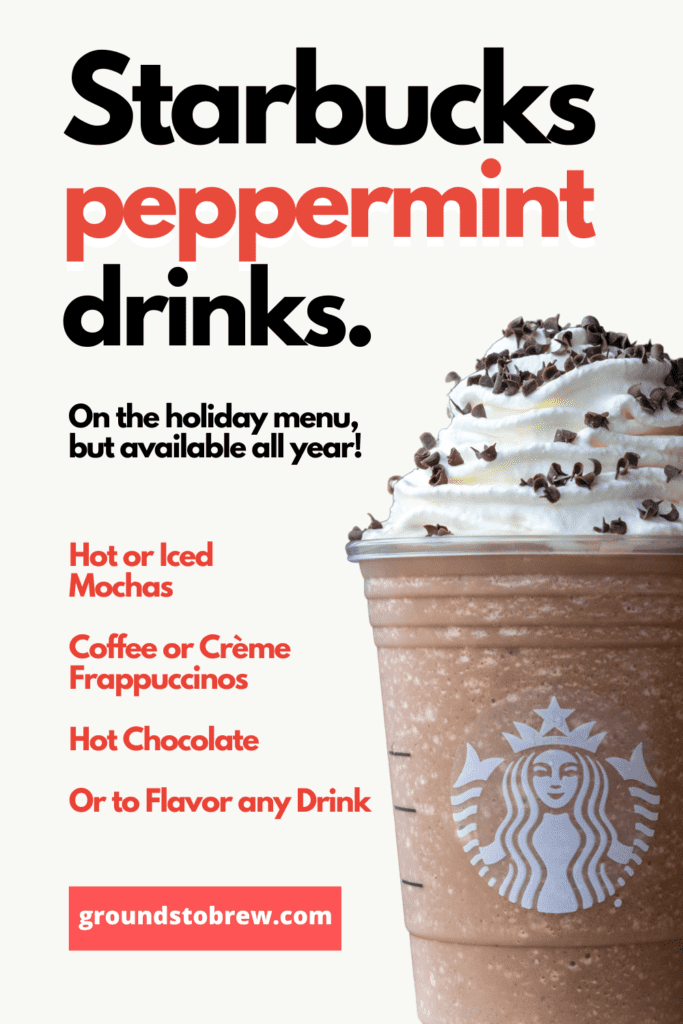 Starbucks peppermint mocha frappuccino blended drink.