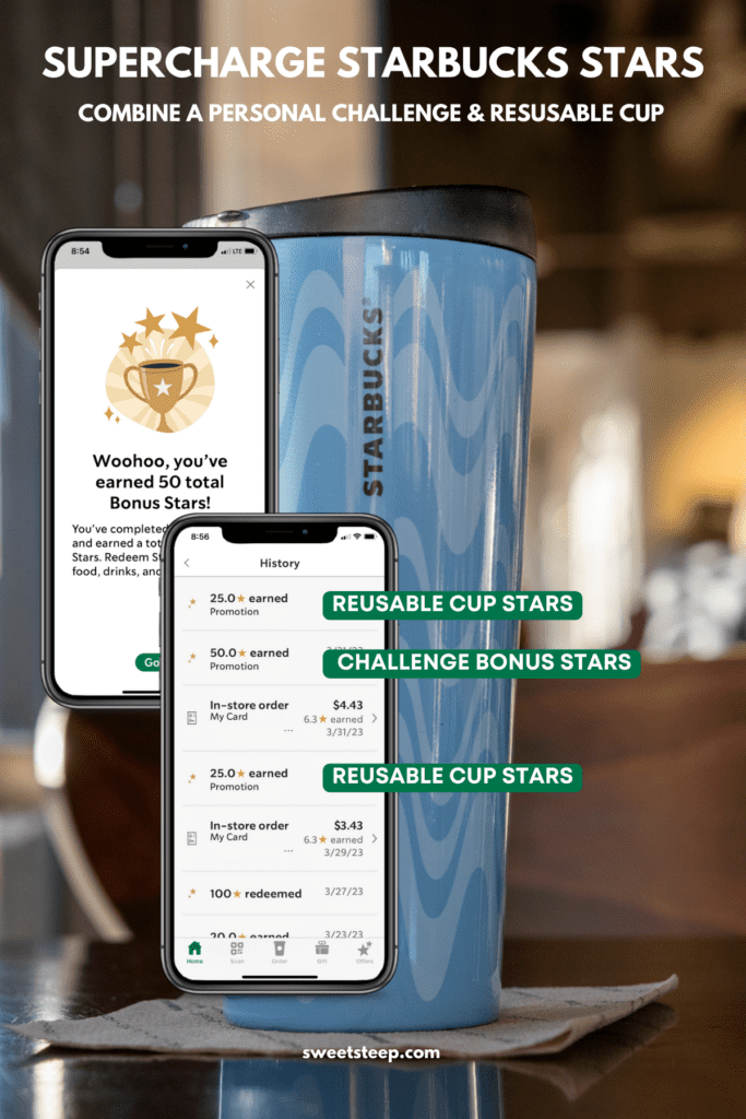 Starbucks screenshot showing reusable cup discount, stars for bring your own cup, and stars earned from completing a personal challenge.