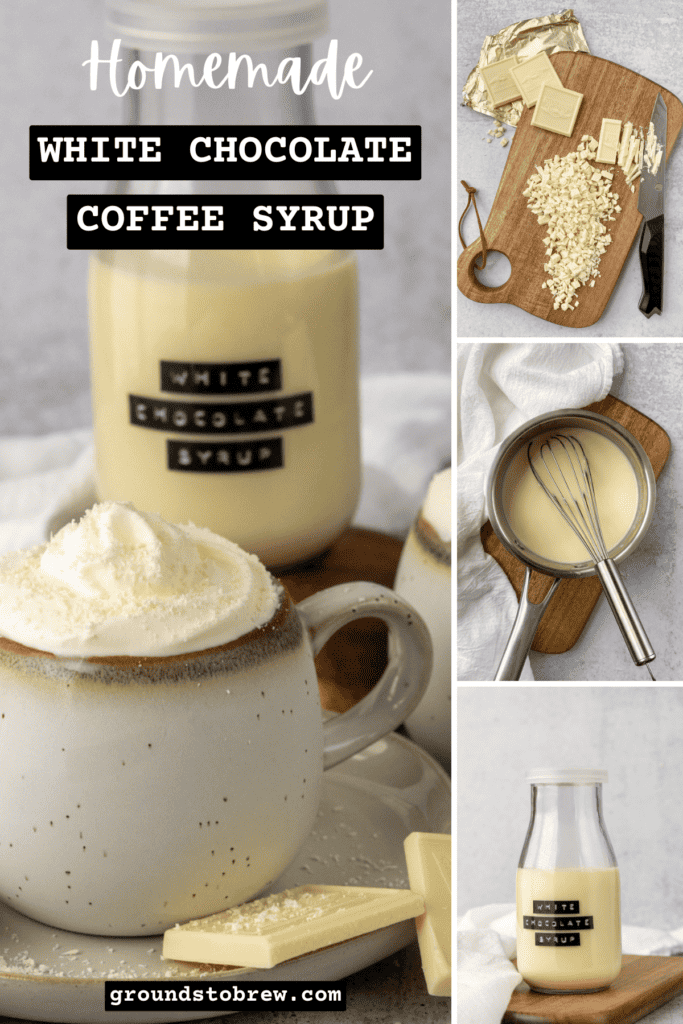 Pinterest pin for homemade white chocolate coffee syrup recipe.