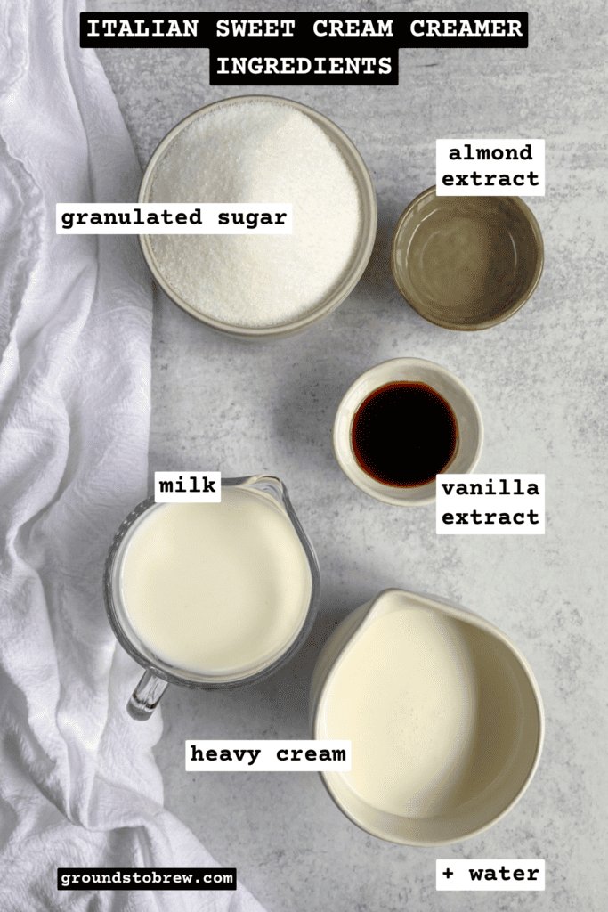 All the ingredients needed to make homemade Italian Sweet Cream coffee creamer.