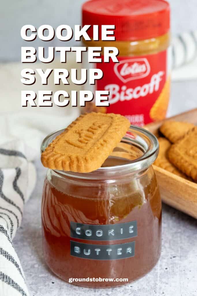 Pinterest pin for cookie butter syrup recipe.